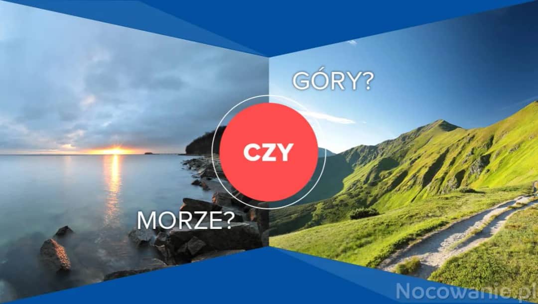 Góry czy morze: co wybrać, aby uniknąć rozczarowania?